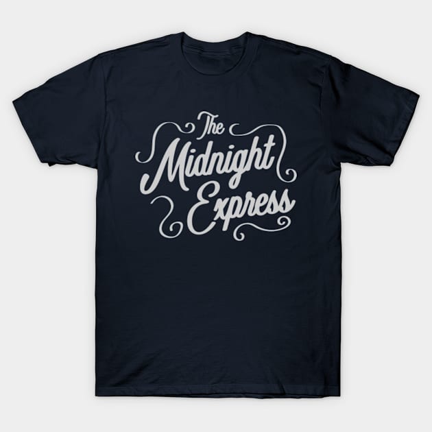 Midnight Express T-Shirt by deadright